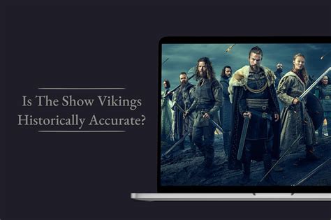 is vikings accurate.